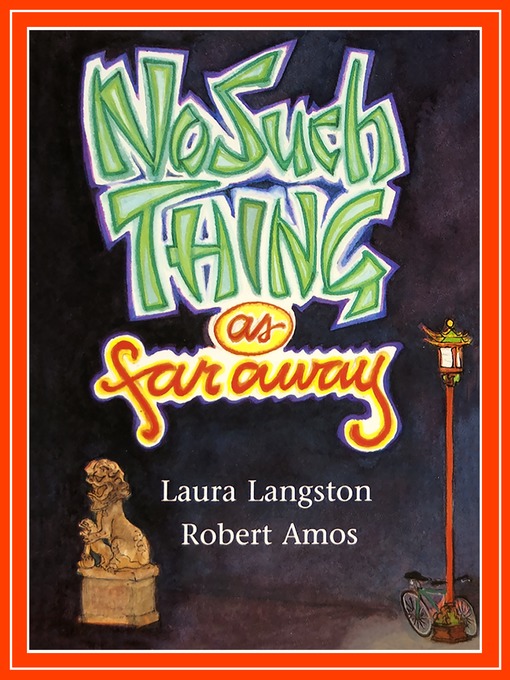 Title details for No Such Thing as Far Away by Laura Langston - Available
